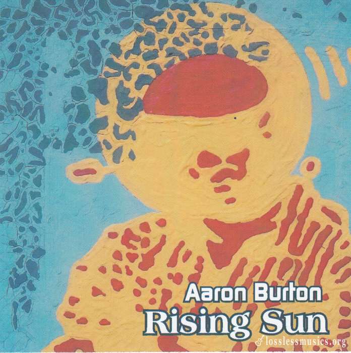 Aaron Burton - Rising Sun (2011)
