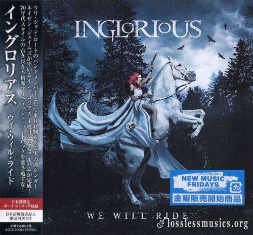 Inglorious - Wе Will Ridе (Jараn Еditiоn) (2021)
