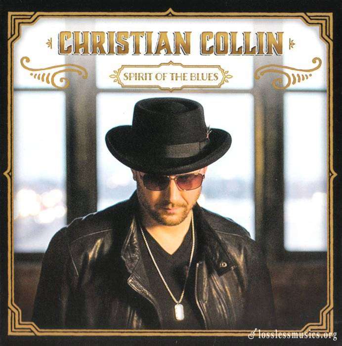 Christian Collin - Spirit of the Blues (2015)