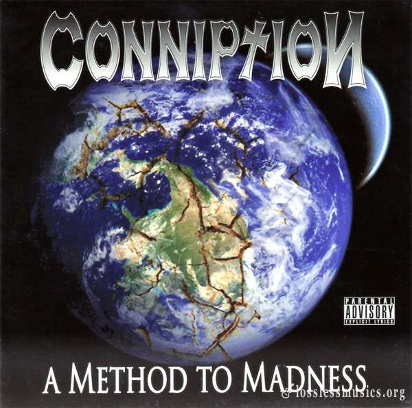 Conniption - A Method to Madness (2008)