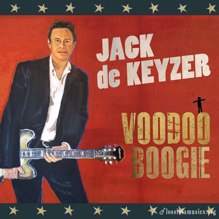 Jack De Keyzer - Voodoo Boogie (2014)