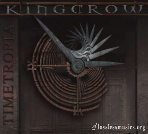 Kingcrow - Тimеtrорiа (2006)