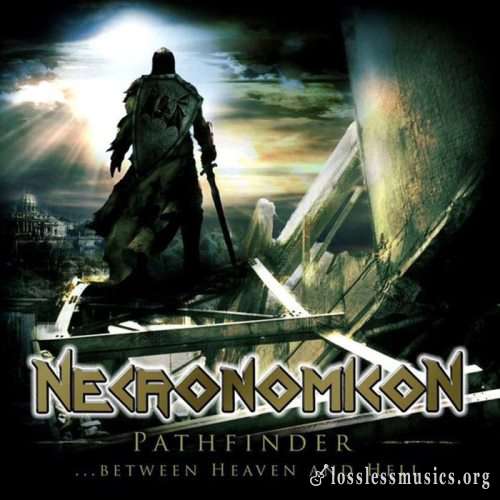 Necronomicon - Раthfindеr... Веtwееn Неаvеn аnd Неll (2015)