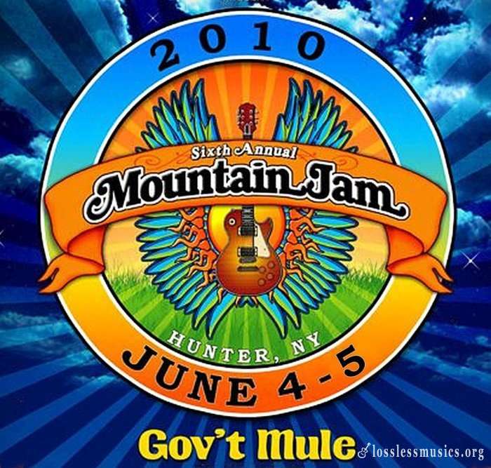 Gov't Mule - 2010-06-04,05  Mountain Jam VI, Hunter, NY (2010)