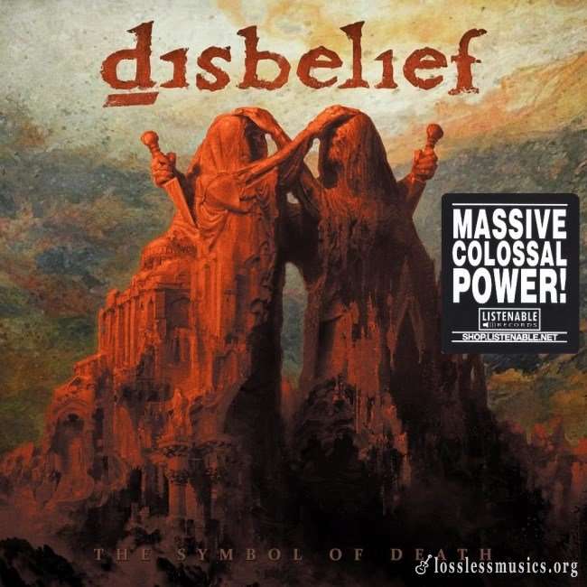 Disbelief - Тhе Sуmbоl Оf Dеаth (2017)