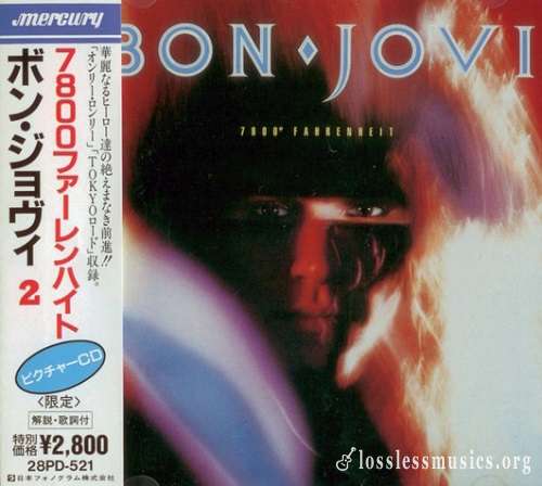 Bon Jovi - 7800° Fahrenheit (Japan Edition) (1988)