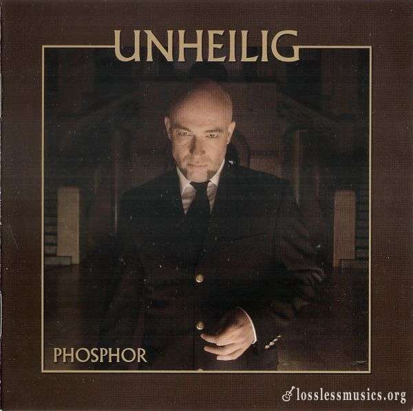 Unheilig - Phosphor (2001)