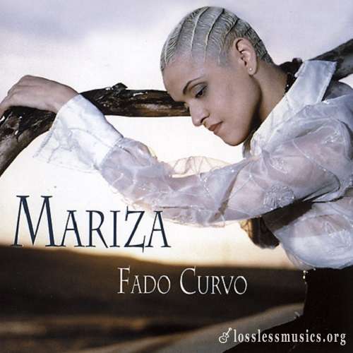 Mariza - Fado Curvo (2003)