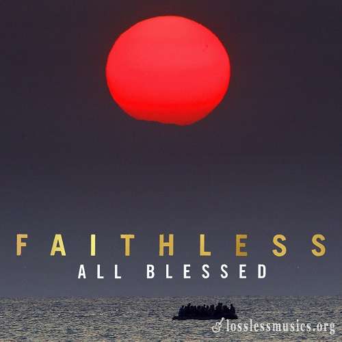 Faithless - All Blessed (2020)