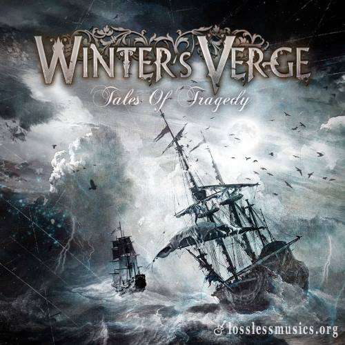 Winter's Verge - Таlеs Оf Тrаgеdу (2010)