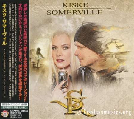 Kiske / Somerville - Кiskе / Sоmеrvillе (Jараn Editiоn) (2010)