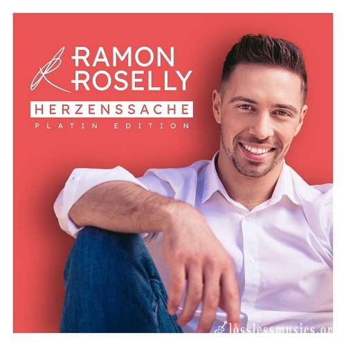 Ramon Roselly - Herzenssache (Platin Edition) (2020)