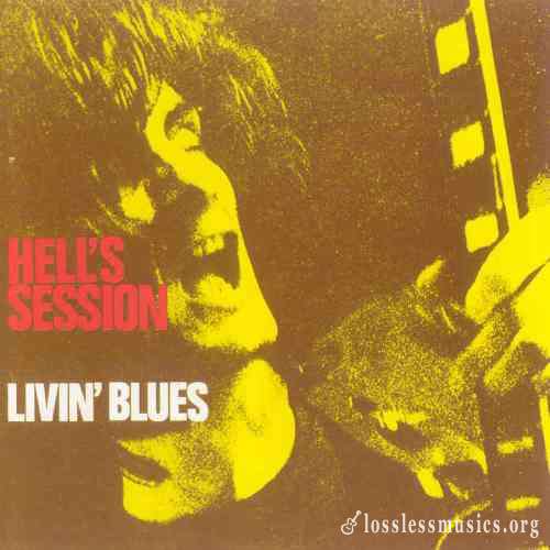 Livin' Blues - Hell's Session [Reissue 1991] (1969)