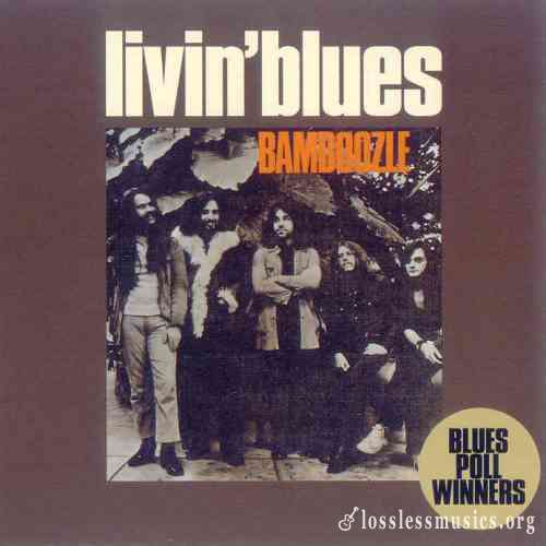Livin' Blues - Bamboozle [Reissue 1993] (1972)