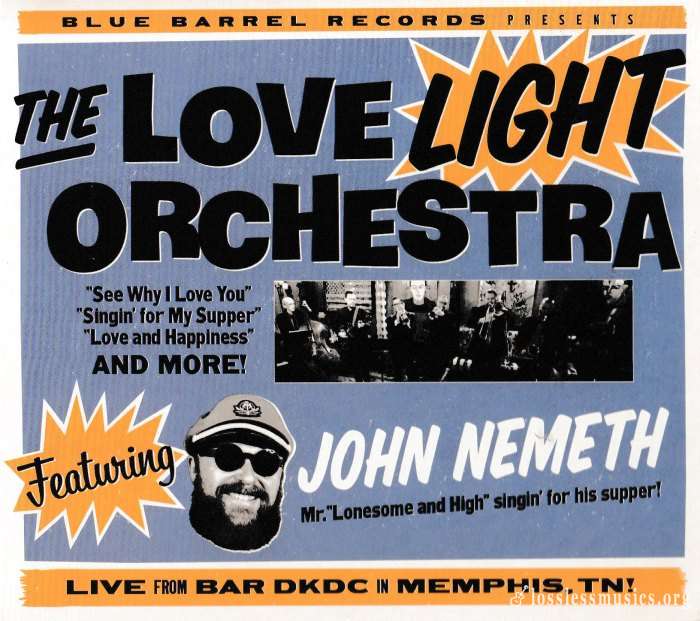 The Love Light Orchestra feat. John Nemeth - Live From Bar DKDC In Memphis, TN! (2017)