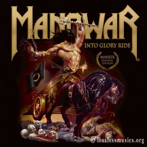 Manowar - Intо Glоrу Ridе (1983) (2019)