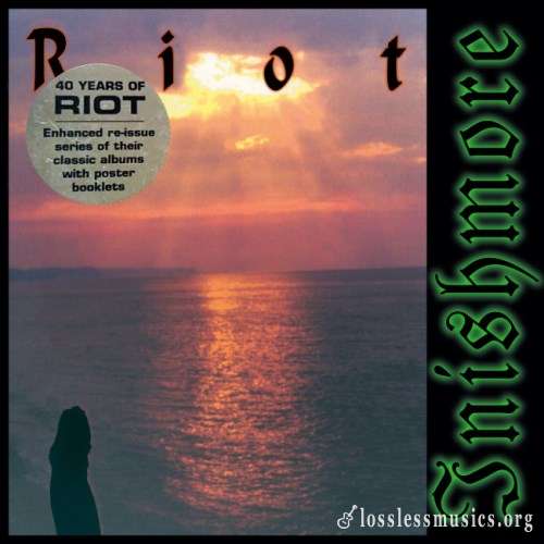 Riot - Inishmоrе (1997) (2017)