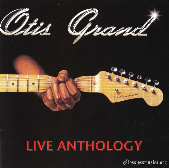 Otis Grand - Live Anthology (2000)