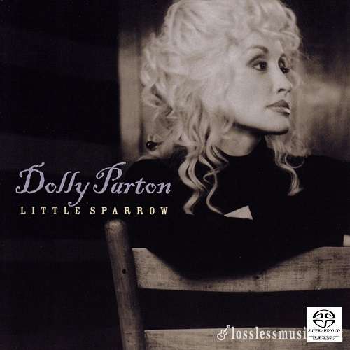 Dolly Parton - Little Sparrow [SACD] (2003)