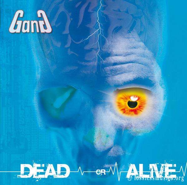 Gang - Dead Or Alive (2006)