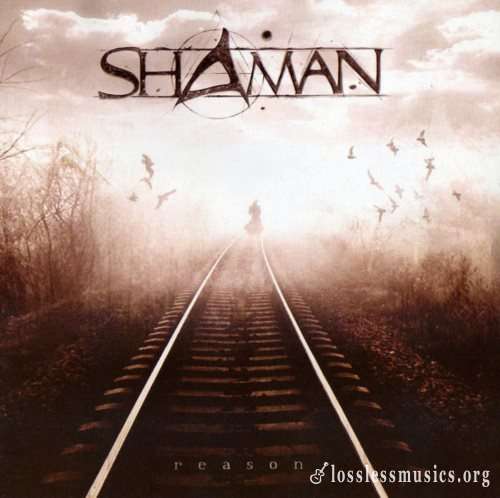 Shaman - Rеаsоn (2005)