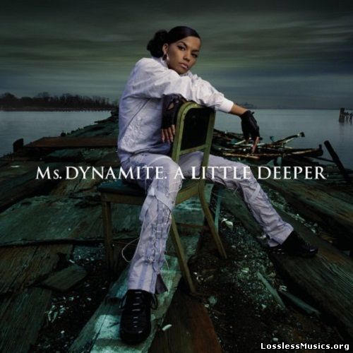 Ms. Dynamite - A Little Deeper (2002)