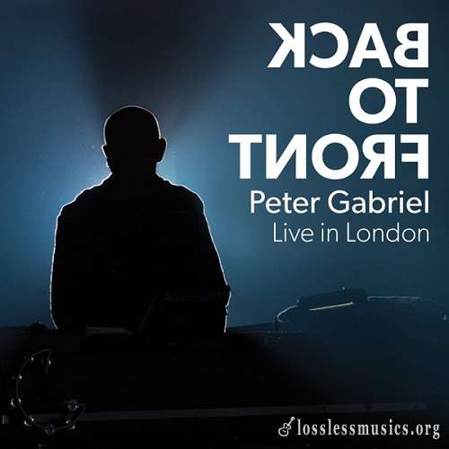 Peter Gabriel - Back To Front: Live In London (2014)