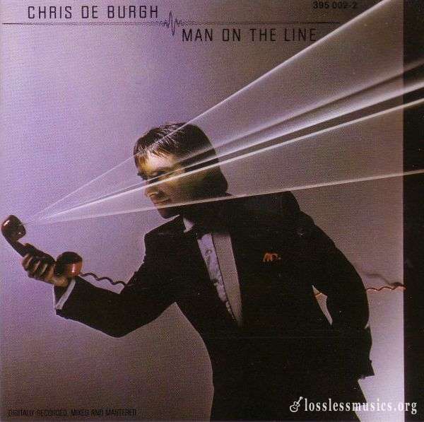 Chris de Burgh - Man on the Line (1984)