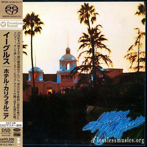 The Eagles - Hоtеl Califоrniа (Japan Edition) [SACD] (2011)