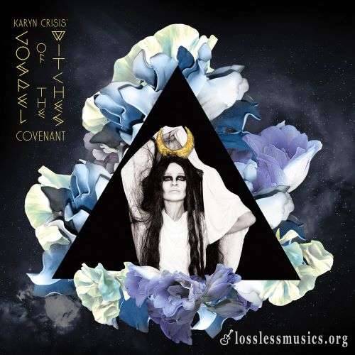 Karyn Crisis' Gospel Of The Witches - Соvеnаnt (2019)