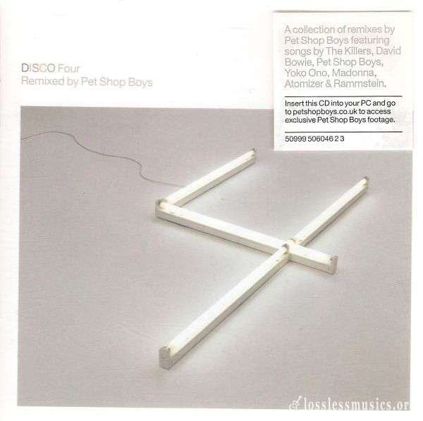 Pet Shop Boys - Disco Four (Remixed By Pet Shop Boys) (2007)