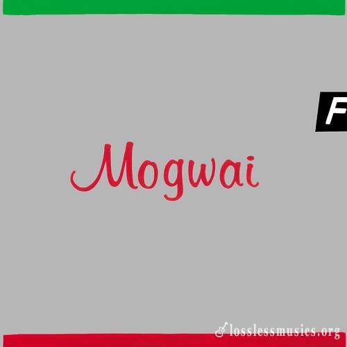 Mogwai - Happy Songs For Happy People (2003)
