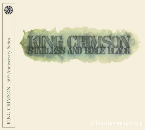 King Crimson - Stаrlеss аnd Вiblе Вlасk (1974) (2011)