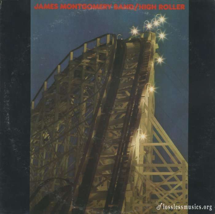 James Montgomery Band - High Roller [Vinyl-Rip] (1974)