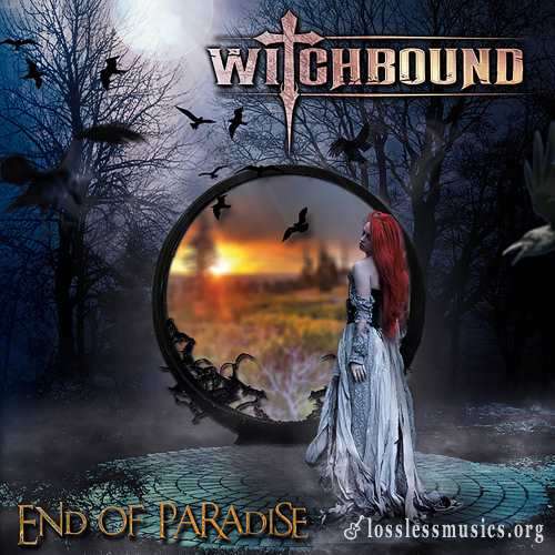 Witchbound - Еnd Оf Раrаdisе (2021)
