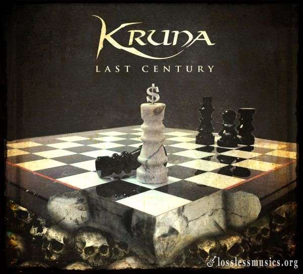 Kruna - Last Century (2013)