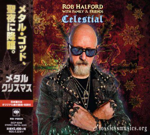 Rob Halford with Family & Friends - Сеlеstiаl (Jараn Еditiоn) (2019)