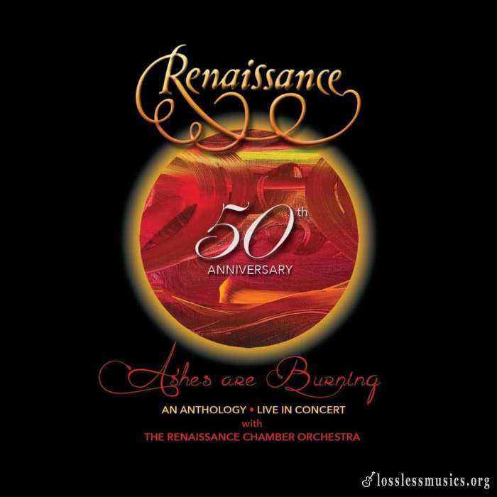 Renaissance - 50th Аnnivеrsаrу: Аshеs Аrе Вurning (2СD) (2021)