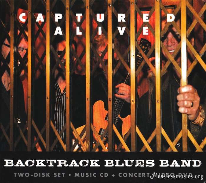 Backtrack Blues Band - Captured Alive (2012)
