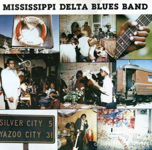 Mississippi Delta Blues Band - Mississippi Delta Blues Band [Vinyl-Rip] (1981)