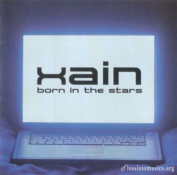 Xain - Born In The Stars (2005)