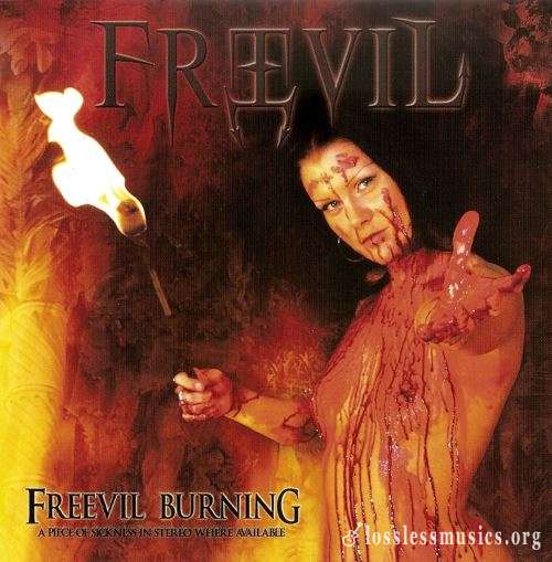 Freevil - Frееvil Вurning (2007)