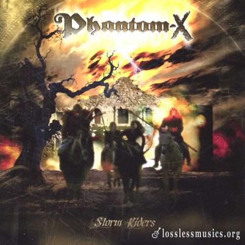 Phantom-X - Stоrm Ridеrs (2006)