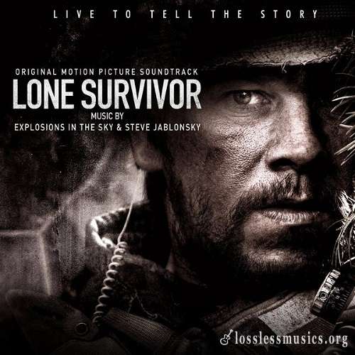 Explosions in the Sky & Steve Jablonsky - Lone Survivor OST (2013)
