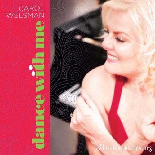 Carol Welsman - Dance with Me (2020)