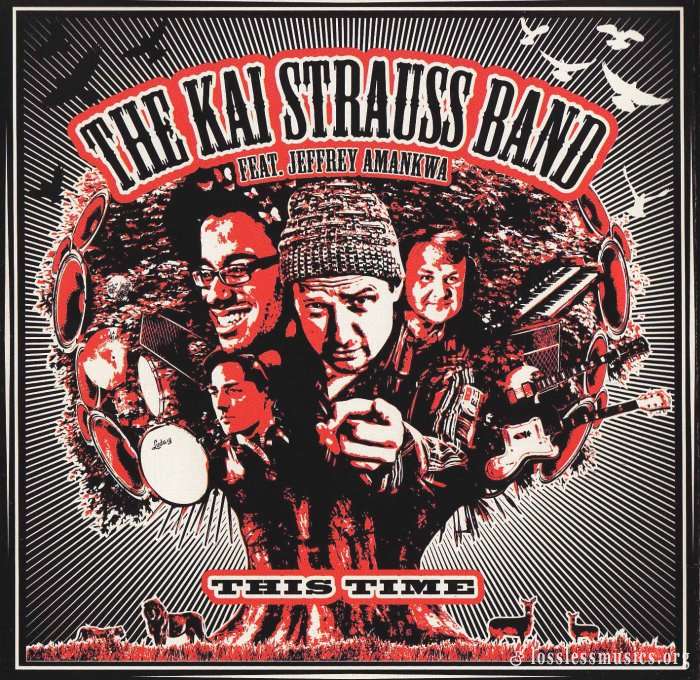 Kai Strauss Band feat Jeffrey Amankwa - This Time (2012)