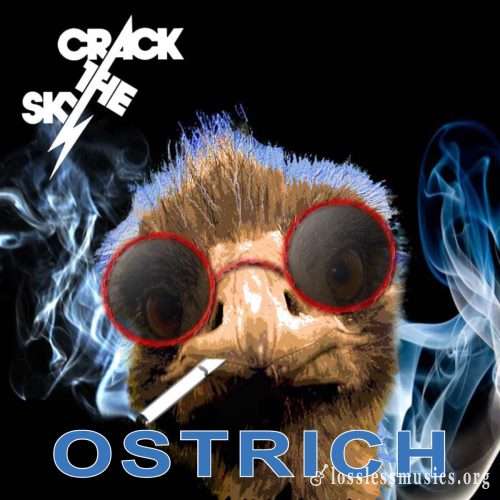 Crack The Sky - Оstriсh (2012)