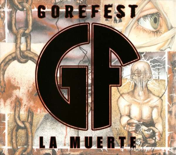 Gorefest - La Muerte (2005)