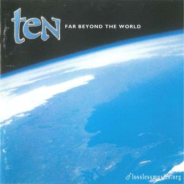 Ten - Far Beyond the World (2001)