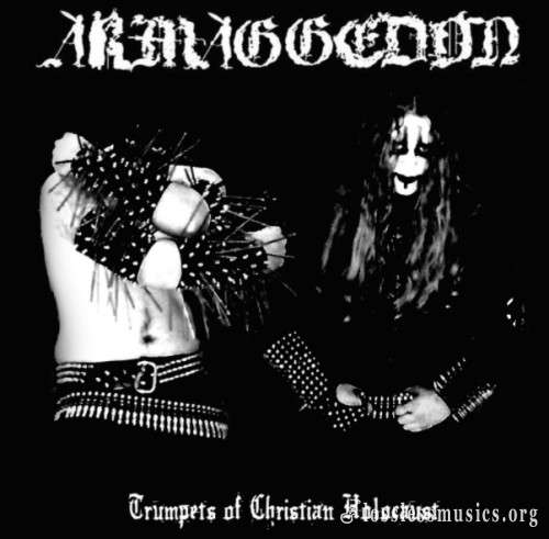 Armaggedon - Trumpets Of Christian Holocaust (2021)